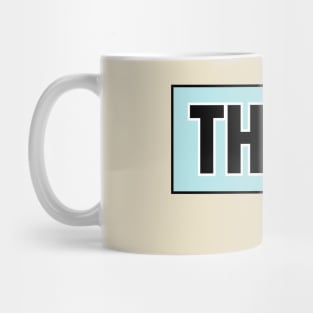 Think is 100% Free Mug